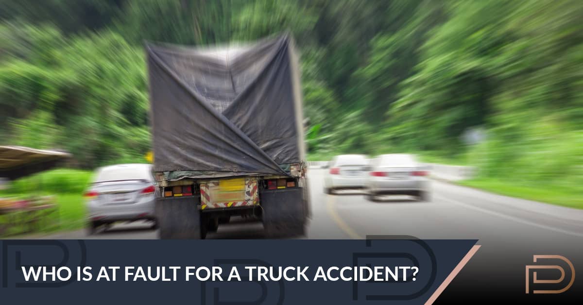 How Is Fault Determined In Truck Accidents? | Patrick Daniel Law